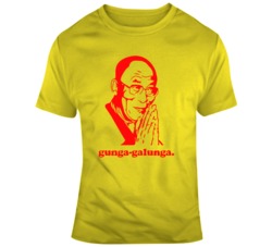 Gunga galunga Dali Lama Funny  Caddyshack Movie  T Shirt