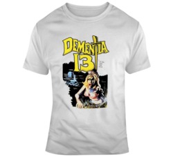 Retro Cult Classic Movie Dementia 13 Movie Poster Fan v2 T Shirt