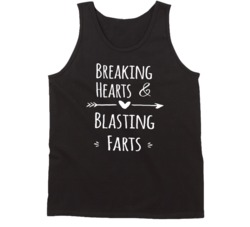 Breaking Hearts And Blasting Farts Funny   Tanktop