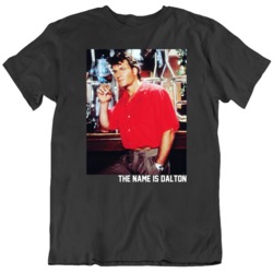 Retro 80's Movie Roadhouse The Name is Dalton Patrick Swayze Movi