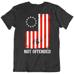 Not Offended Betsy Ross 1776 American Flag patriot T Shirt