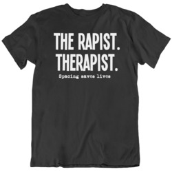 Funny Therapist Spacing Saves Lives  T Shirt