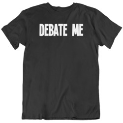 Dave Portnoy Debate Me Anti Union Funny Fan T Shirt