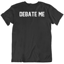 Dave Portnoy Debate Me Anti Union Funny Fan v2 T Shirt
