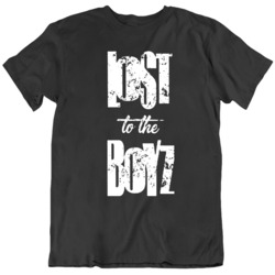 Lost Boyz Music Fan Lost to the Boyz T Shirt