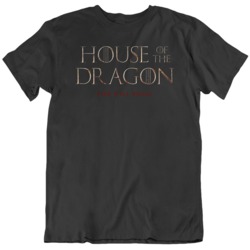 Game of Thrones Fan Fire Will Reign House of the Dragon Targaryen v2 T