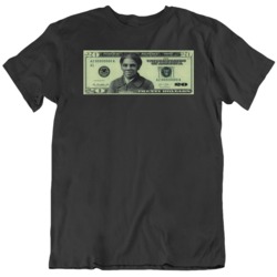 Harriet Tubman 20 Dollar Bill  T Shirt