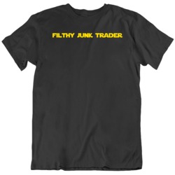 Filthy Junk Trader Star Wars Rey Fan  T Shirt