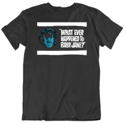 Whatever Happened to Baby Jane Fan Black v2 T Shirt