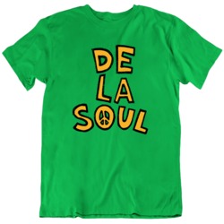 De La Soul Music Fan  T Shirt