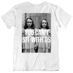 The Shining Cult Classic Horror Movie Fan You Cant Sit With US T Shirt
