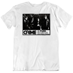 Crime and Punk Retro Punk Flyer Music Fan T Shirt