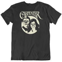 Carpenter They Live Parody Funny Movie Music Fan  T Shirt