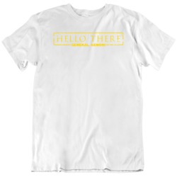 Obi Wan Kenobi Hello There Star Wars Fan v2 T Shirt