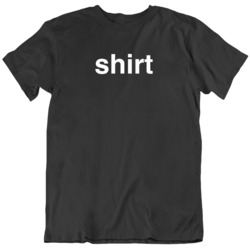 Funny Shirt T Shirt