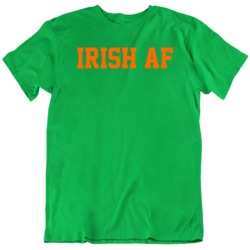 St Patrick's Day Irish Af Funny Cool V3  T Shirt