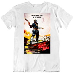 Mad Max Retro Movie Poster Fan  T Shirt