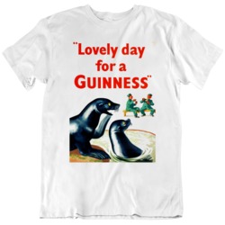Retro Advertisement Guinness Poster Lovely Day For A Guinness T Shirt