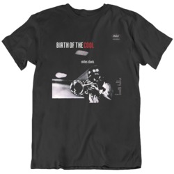 Miles Davis  Birth Of The Cool Poster Music Fan T Shirt