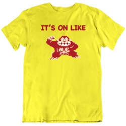 It's On Like Donkey Kong  T Shirt