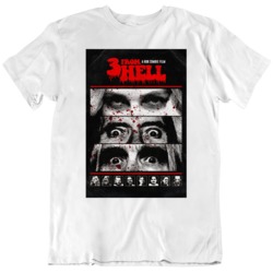 Cult Classic Horror 3 From Hell Movie Poster v2 T Shirt