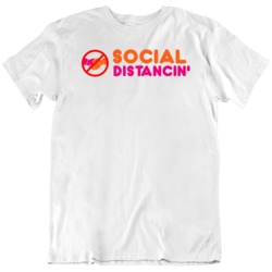 Social Distancing 2020 Dunkin Parody v2 T Shirt