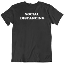 Social Distancing  T Shirt