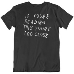 Social Distancing If You're Reading This You're Too Close Pa