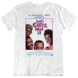 She's Got To Have It Spike Lee Retro Movie Poster  T Shirt