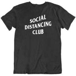 Social Distancing Club Funny Parody  T Shirt