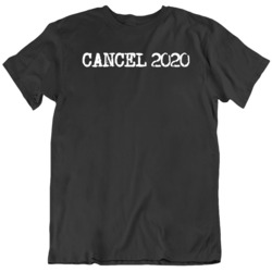 Cancel 2020 Sucks Funny    T Shirt