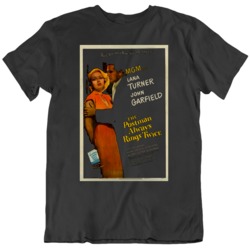 The Postman Always Rings Twice 1946  Movie Fan Poster v2 T Shirt