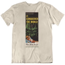 It Conquered The World  1956 Horror  Movie Fan Poster V2 T Shirt