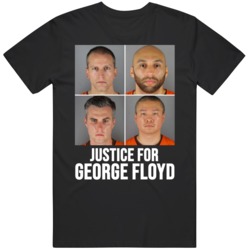 Justice For George Floyd Police Officer Mugshots Black Lives Matter v2