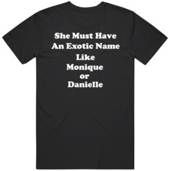 A Bronx Tale C Quote Exotic Name Funny Movie Fan  T Shirt