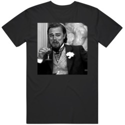 Django Unchained Funny Leonardo DiCaprio Meme v2 T Shirt