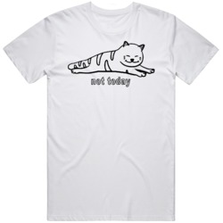 Lazy Cat Not Today  T Shirt