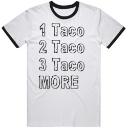 One Taco Two Taco Food Love Taco Fan  T Shirt