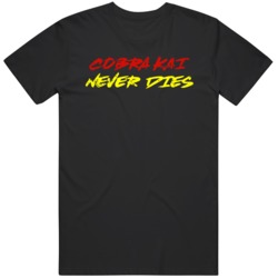 Cobra Kai Never Dies  Johnny Lawrence Funny T Shirt