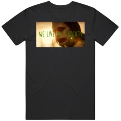 We Live In A Society Joker Quote Justice League Meme Fan V2  T Shirt