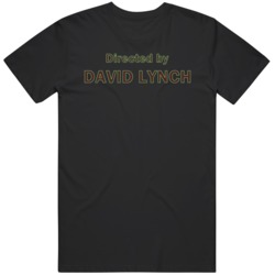 Directed By David Lynch Movie Fan T Shirt