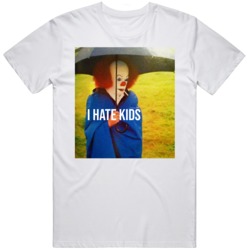 Pennywise The Clown Funny I Hate Kids IT Horror Movie Halloween Fan T 