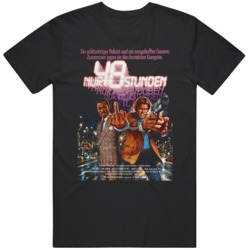 Cult Classic 80s Cop Flick 48hrs German Movie  Fan T Shirt