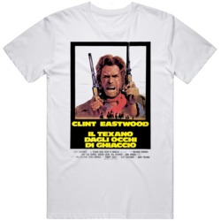 Cult Classic 1976 The Outlaw Josey Wales Italian Movie    Fan T Shirt