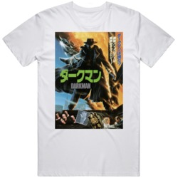 Cult Classic Movie Darkman 1990 Japanese Movie  V2 T Shirt
