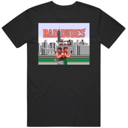 Bad Dudes Start Screen Video Game Fan V2   T Shirt