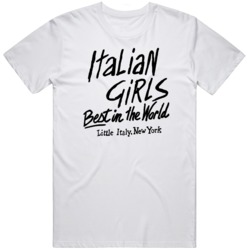 Retro Italian Girls Best In The World  T Shirt