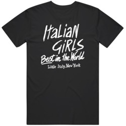 Retro Italian Girls Best In The World  T Shirt