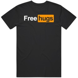 Funny Free Hugs  T Shirt
