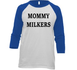Mommy Milkers Funny   T Shirt
